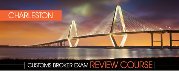 Customs Broker Review Course - Charleston