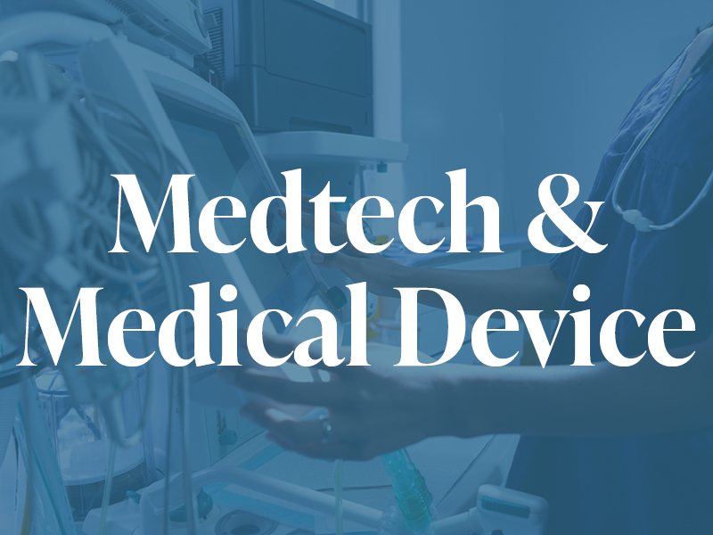 Medtech & Medical Device
