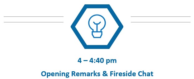 Opening Remarks & Fireside Chat