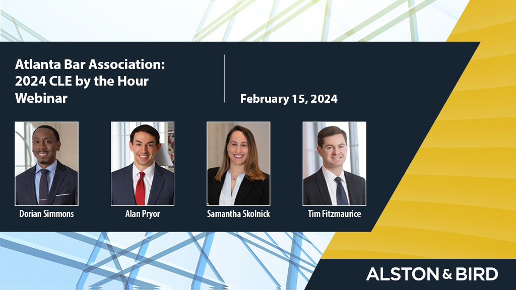 Atlanta Bar Association 2024 CLE by the Hour News & Insights