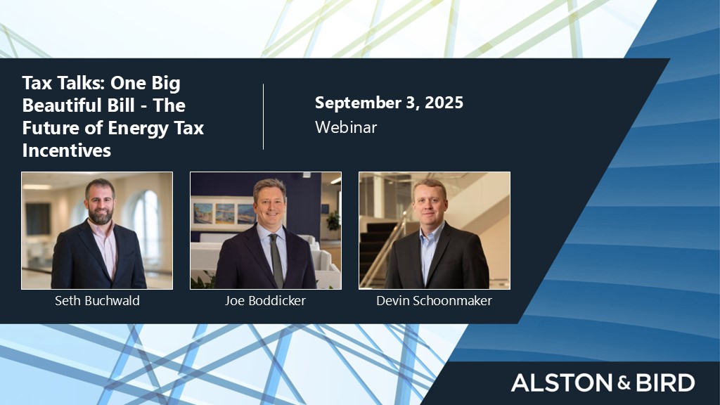 Tax Talks: One Big Beautiful Bill - The Future of Energy Tax Incentives ...