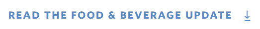Read the Food & Beverage Update